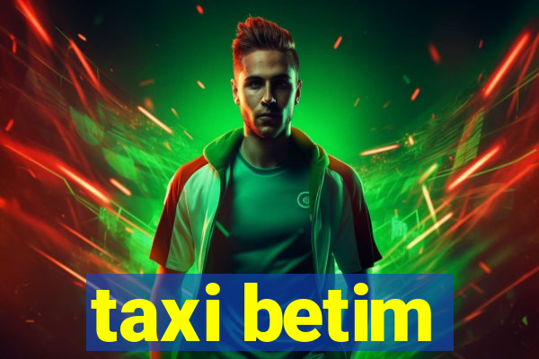 taxi betim